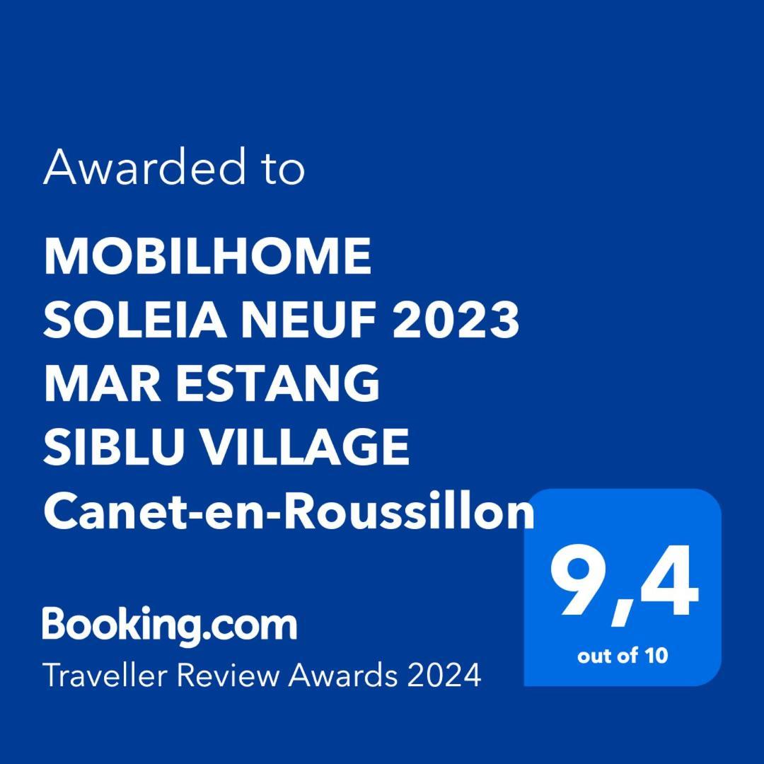 Mobilhome Soleia Neuf 2023 Mar Estang Siblu Village 카네트 외부 사진